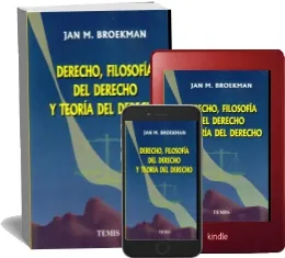 Descargar gratis Derecho, Filosofía Del Derecho y Teoría Del Derecho PDF por mega de Jan m. Broekman de la editorial Temis