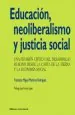 PDF Educación, Neoliberalismo y Justicia Social del autor Francisco Miguel Martínez Rodríguez