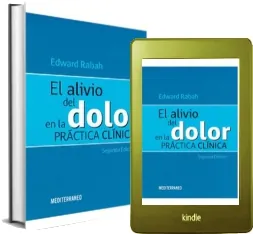 El Alivio Del Dolor en la Practica Clinica 1 Link PDF | Edward Rabah 2022 Mega