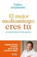 PDF El Mejor Medicamento Eres tú del autor Frédéric Saldmann
