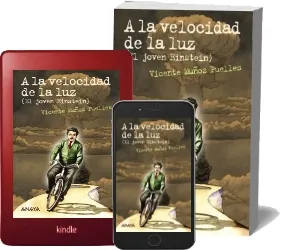 Descargar «A la Velocidad de la Luz» | Vicente Muñoz Puelles » PDF 2022 + resumen