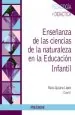 PDF Enseñanza de Las Ciencias de la Naturaleza en Educación Infantil del autor Rocío Quijano López
