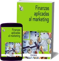 Descarga Finanzas Aplicadas al Marketing de Daniel Ruiz Palomo en español completo PDF + ePub