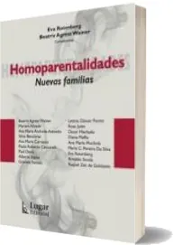 Descargar Homoparentalidades de Eva Rotenberg Libro completo 192 páginas Rapidgator.net, Apple iCloud, Microsoft OneDrive, SendMyWay, JumpShare, MEGA, Dropbox, WeTransfer 2022