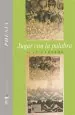 PDF Jugar Con la Palabra del autor Juan Cameron