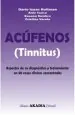 PDF Acufenos. Aspectos de su Diagnostico y Tratamiento en 50 Casos Clinicos Comentados del autor Darío Isaac Roitam
