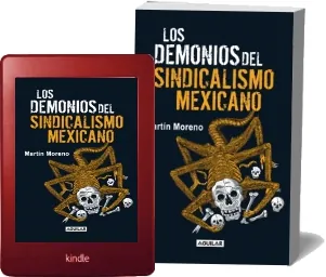 Libro Los Demonios Del sindicalismo Mexicano PDF + ePub