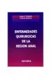 PDF Enfermedades Quirurgicas de la Region Anal del autor Jorge Alberto Hequera