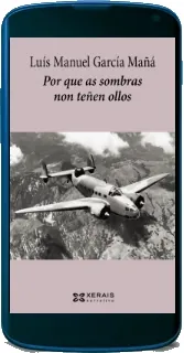 Bajar en PDF Por Que as Sombras Non Teñen Ollos o ePub