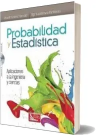 Drive Probabilidad y Estadística: Aplicaciones a la Ingeniería y Ciencias PDF de Eduardo Gutiérrez de la editorial Patria