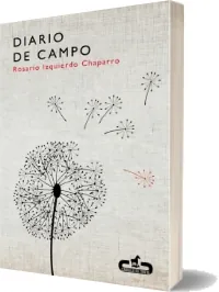 Libro «Diario de Campo» PDF Gratis | Rosario Izquierdo Chaparro 2022