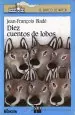 PDF Diez Cuentos de Lobos del autor Jean Francois Bladé