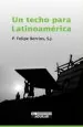 PDF Un Techo para Latinoamérica del autor Felipe Berríos
