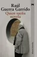 PDF Quien Sueña Novela del autor Raúl Guerra Garrido