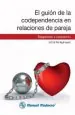 PDF El Guion de la Codependencia en Relaciones de Pareja. Diagnostico y Tratamiento del autor Gloria Noriega