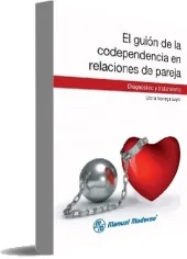 Gratis online + ePub El Guion de la Codependencia en Relaciones de Pareja. Diagnostico y Tratamiento