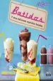 PDF Batidos y Otros Deliciosos Caprichos Helados del autor Hannah Miles
