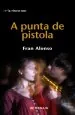 PDF A Punta de Pistola del autor Fran Alonso