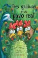 PDF Tres Gallinas y un Pavo Real del autor Lester l. Laminack