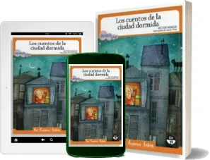«Los Cuentos de la Ciudad Dormida» Descarga gratis en PDF, ePub y eBook 2022 Google Drive