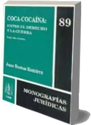 Coca - Cocaína: Entre el Derecho y la Guerra Descargar Review + descarga directa PDF + eBook