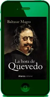 La Hora de Quevedo completo en PDF, DOC, EPUB, SNB, RTF, PNG, WORD, DOCX, TXT, GIF descargar libro gratis