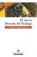 PDF El Nuevo Derecho Del Trabajo del autor José Luis Ugarte