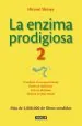 PDF La Enzima Prodigiosa 2 del autor Hiromi Shinya