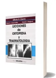 Libro completo gratis en PDF: Lecciones de Ortopedia y Traumatologia edición 2022 