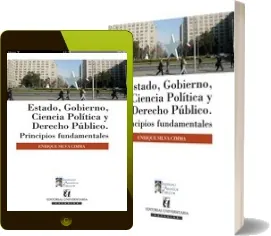 PDF «Estado, Gobierno, Ciencias Políticas y Derecho Público. Principios Fundamentales» en Español | «Enrique Silva Cimma» 2022 + ePub