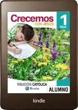 Como descargar Religión Católica Crecemos Con Jesús 1 Primaria Digital Alumno en PDF gratis + resumen