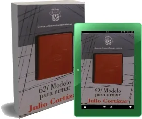 Bajar 62, Modelo para Armar de Julio Cortázar Libro completo + resumen PDF (Aguilar) | disponible en ZippyShare, File4safe, WeTransfer, Microsoft OneDrive, Google Drive, FireLoad, Toorgle, MEGA, Meocloud, Amazon Drive 2022