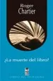 PDF ¿La Muerte Del Libro? del autor Roger Chartier