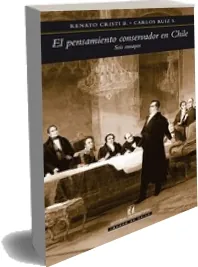 Bajar El Pensamiento Conservador en Chile de Renato Cristi (Universitaria)