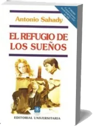 Leer El Refugio de Los Sueños online resumen [ePub] gratis
