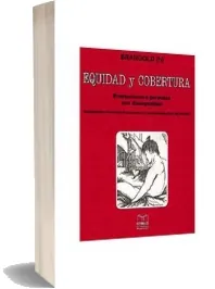 Descargar ePub «Equidad y Cobertura - Prestaciones a Personas Con Discapacidad» de Brangold 2022 + resumen