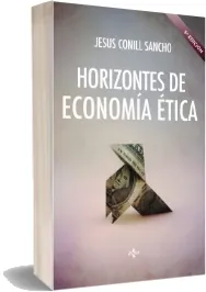 PDF » «Horizontes de Economía Ética» » Jesús Conill Sancho año 2022 Google Drive