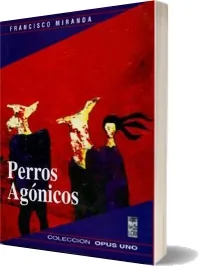 Perros Agónicos PDF español Google Drive
