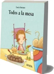 Descargar gratis Todos a la Mesa PDF versión completa de la editorial Anaya Infantil y Juvenil