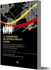 La Gobernanza Del Interés Público Global de Nuria Bouza Vidal completo en WOLF, TXT, PDF, DOCX, EPUB, DOC, WORD, BMP, PDB, HTMLZ, OPF - Editorial Tecnos descargar libro