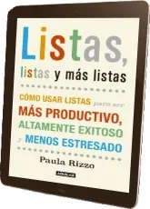 Bajar Listas, Listas y más Listas de Paula Rizzo Libro completo + resumen PDF 13 páginas Torrent, MediaFire, Dropbox, Amazon Drive, Syncthing, ownCloud, Microsoft OneDrive 2022