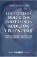 PDF Los Procesos Biologicos Innatos de la Audicion y el Lenguaje del autor Osvaldo García Gaspar