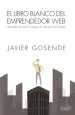 PDF El Libro Blanco Del Emprendedor Web del autor Javier Gosende Grela