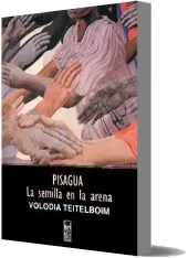 Pisagua. La Semilla en la Arena Review PDF en Español | Volodia Teitelboim Mega