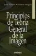 PDF Principios de Teoría General de la Imagen del autor Justo Villafañe Gallego