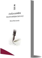 Leer libro gratis A Sol y a Sombra en PDF sin virus + resumen