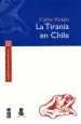 PDF La Tiranía en Chile del autor Carlos Vicuña