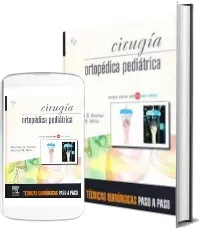 Google Books gratis eBook: Cirugia Ortopedica Pediatrica. Tecnicas Quirurgicas Paso a Paso de Mininder s. Kocher en PNG, CSV, EPUB, TXT, DOCX, WORD, DOC, PDF 2022 