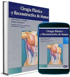 Libro completo gratis en PDF: Cirugia Plastica y Reconstructiva de Mamas escrito por Cristian j. Gabka