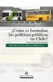 PDF ¿Cómo se Formulan Las Políticas Públicas en Chile? Tomo Iii el Transantiago del autor Mauricio Olavarría Gambi